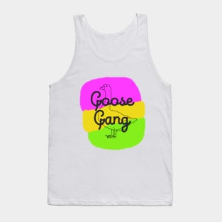 goose gang Tank Top